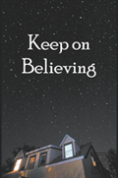 Keep On Believing