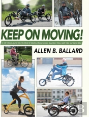 Keep On Moving!: An Old Fellow'S Journey