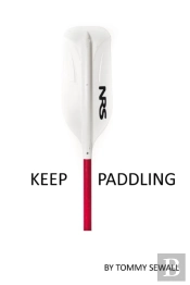 Keep Paddling