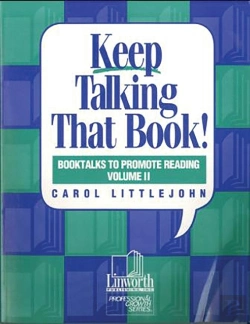 Bertrand.pt - Keep Talking That Book! Booktalks To Promote Reading, Volume 2