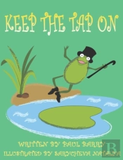 Keep The Tap On