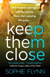 Keep Them Close