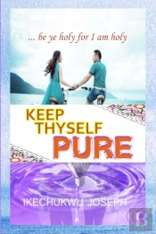 Keep Thyself Pure
