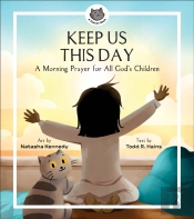 Keep Us This Day, Keep Us This Night