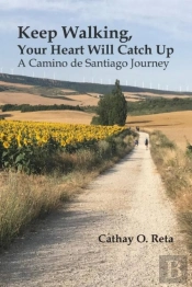 Keep Walking, Your Heart Will Catch Up