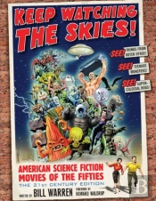 Keep Watching The Skies!