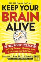 Keep Your Brain Alive