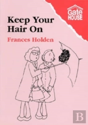 Keep Your Hair On