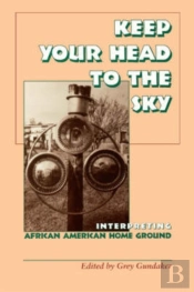 Keep Your Head To The Sky