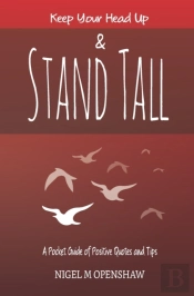 Keep Your Head Up And Stand Tall!