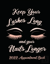 Keep Your Lashes Long And Your Nails Lon