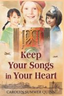Keep Your Songs In Your Heart