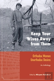Keep Your Wives Away From Them