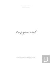 Keep Your Word