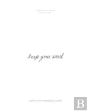 Keep Your Word