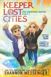 Keeper Of The Lost Cities The Graphic Novel Part 1