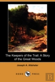 Keepers Of The Trail