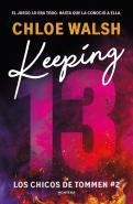 Keeping 13 (Los Chicos De Tommen 2)