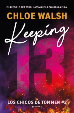 Bertrand.pt - Keeping 13 (Los Chicos De Tommen 2)