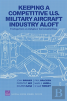 Keeping A Competitive U.S. Military Aircraft Industry Aloft
