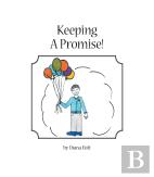Keeping A Promise!