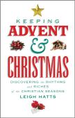 Keeping Advent And Christmas