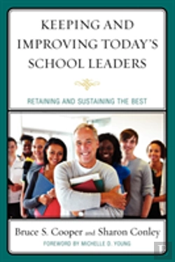 Bertrand.pt - Keeping And Improving Today'S School Leaders
