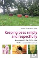 Keeping Bees Simply And Respectfully