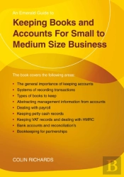 Keeping Books And Accounts For Small To Medium Size Business