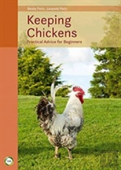 Keeping Chickens 9th Edition