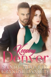 Keeping Denver