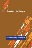 Keeping His Course