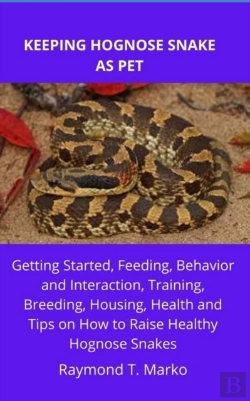 Bertrand.pt - Keeping Hognose Snake As Pet