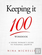 Keeping It 100 Workbook