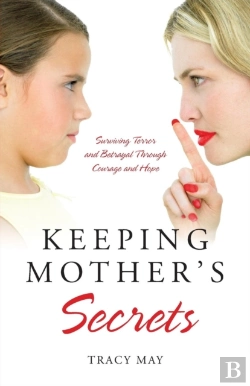 Bertrand.pt - Keeping Mother'S Secrets: Surviving Terr