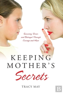 Bertrand.pt - Keeping Mother'S Secrets: Surviving Terr