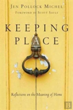 Bertrand.pt - Keeping Place Â€“ Reflections On The Meaning Of Home