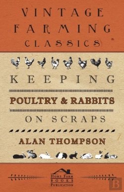 Bertrand.pt - Keeping Poultry And Rabbits On Scraps
