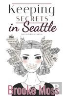 Keeping Secrets In Seattle