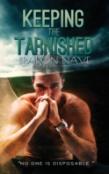 Keeping The Tarnished