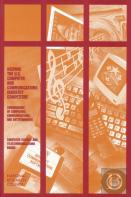 Keeping The U.S. Computer And Communications Industry Competitive