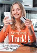 Keeping Track! A Monthly Bill Organizer Sure To Keep Everything In Its Place