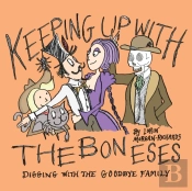 Keeping Up With The Boneses