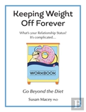Keeping Weight Off Forever