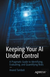 Keeping Your Ai Under Control