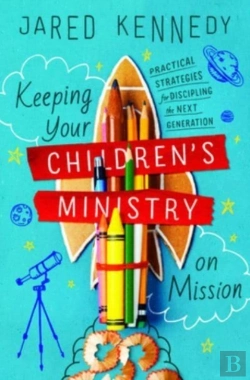 Bertrand.pt - Keeping Your Children'S Ministry On Mission