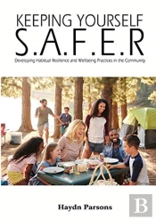 Keeping Yourself S.A.F.E.R: Developing H