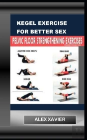Kegel Exercise For Better Sex