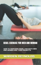 Kegel Exercise For Men And Woman