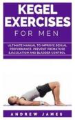 Kegel Exercise For Men